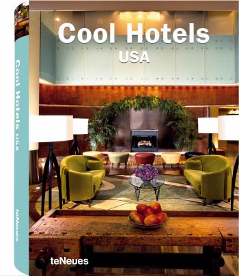 обложка книги Cool Hotels USA книга Cool Hotels USA, автор: teNeues Publishing Group